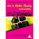 This Is Roller Skating & Other Oddities