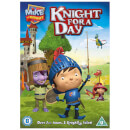Mike The Knight: A Knight for a Day