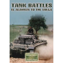 Tank Battles: El Alamein to the Volga