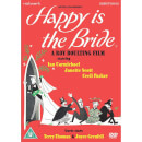 Happy is the Bride