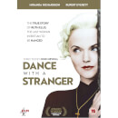 Dance With A Stranger Dance With A Stranger