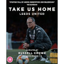 Take Us Home: Leeds United - Season 1 & 2