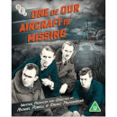 One of Our Aircraft is Missing