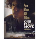 One False Move 4K Ultra HD One False Move 4K Ultra HD