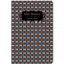 Chiltern Classics: Silas Marner