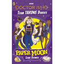 Doctor Who Team Tardis Diaries Vol 01 Paper Moon