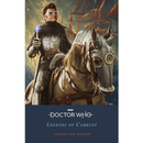 Doctor Who Legends Of Camelot