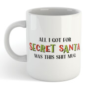All I Got For Secret Santa Was This Shit Mug Mug