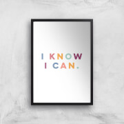 I Know I Can Giclée Art Print