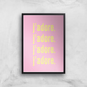 J'adore J'adore J'adore J'adore Giclee Art Print