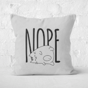 Nope Square Cushion