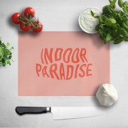 Indoor Paradise Chopping Board