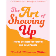 The Art of Showing Up Book
