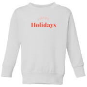Happy Holidays Kids' Sweatshirt - White