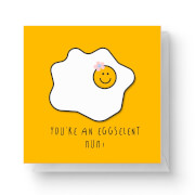 You're An Eggselent Mum! Square Greetings Card (14.8cm x 14.8cm)
