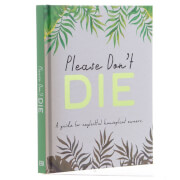Please Don't Die - Houseplants