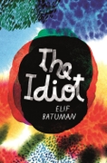 Idiot - Elif Batuman