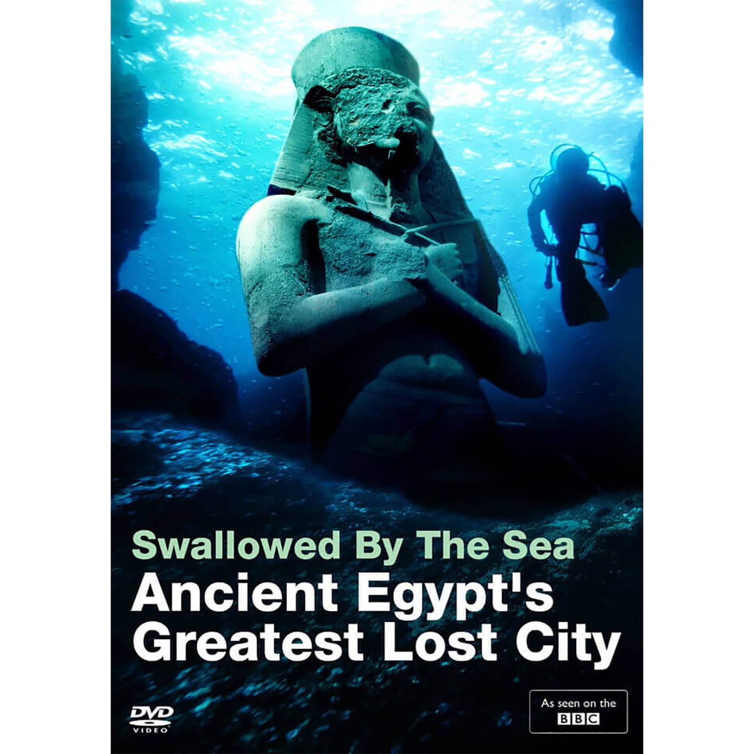 Swallowed By The Sea : Ancient Egypt's Greatest Lost City