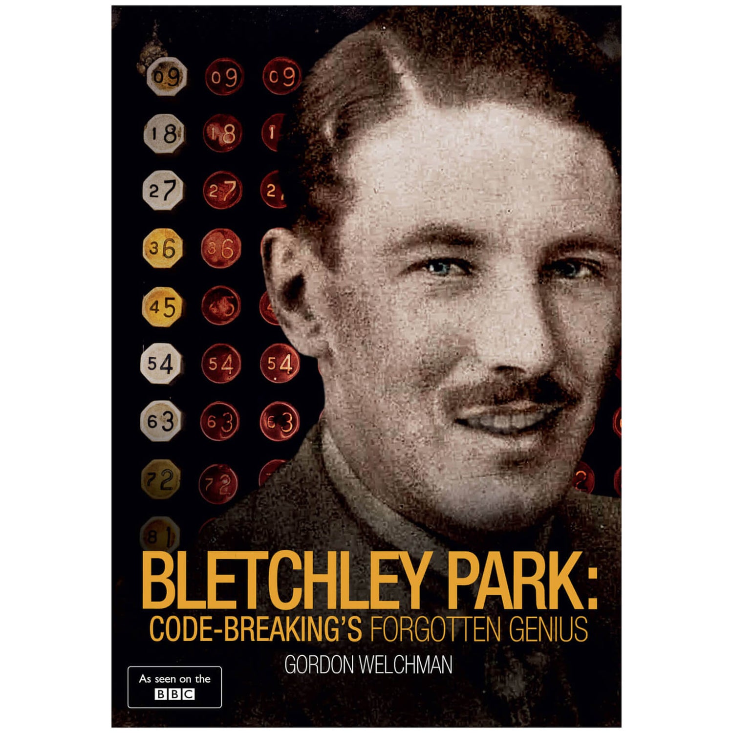 Bletchley Park: Code-Breaking's Forgotten Hero