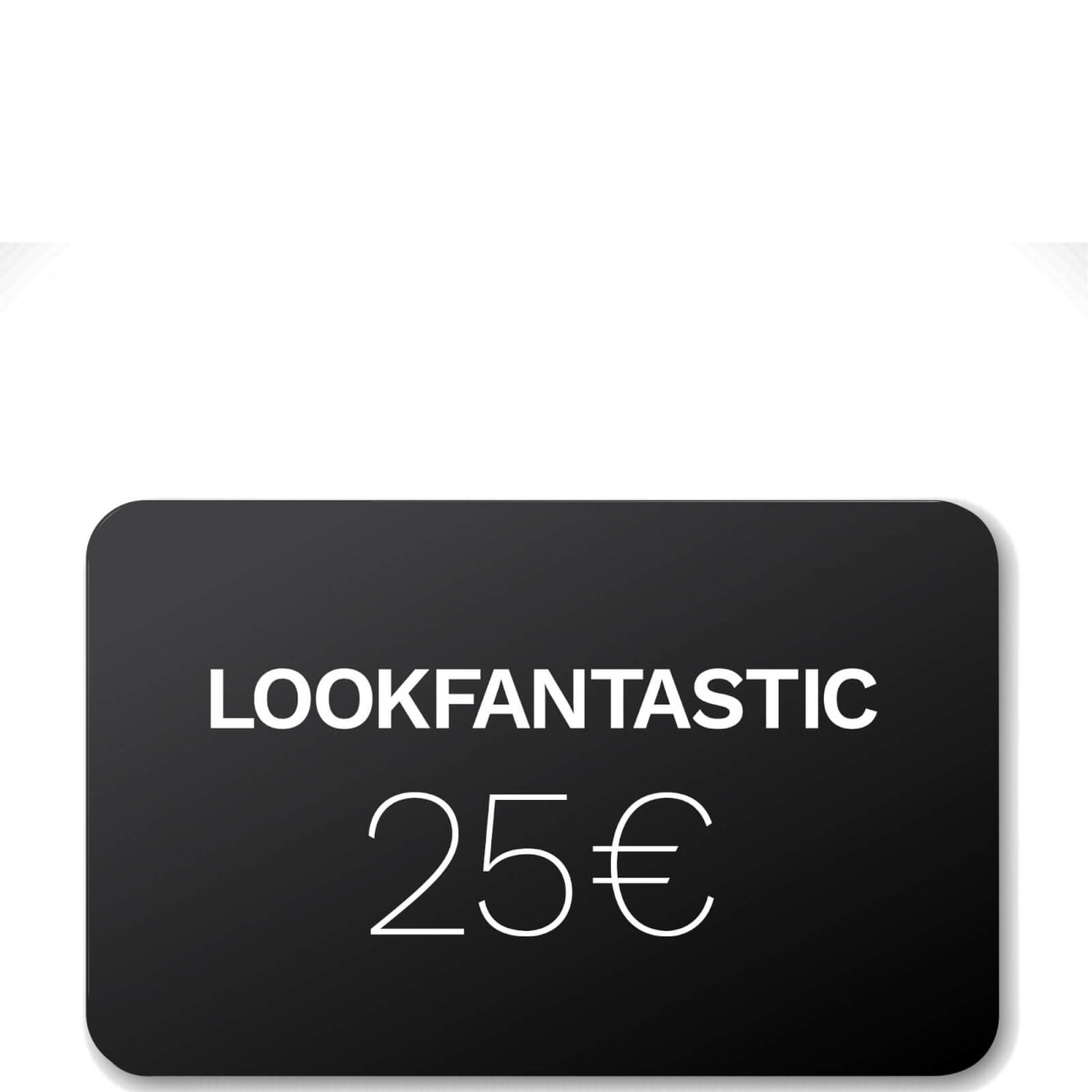 LOOKFANTASTIC Bon D'Achat 25 €