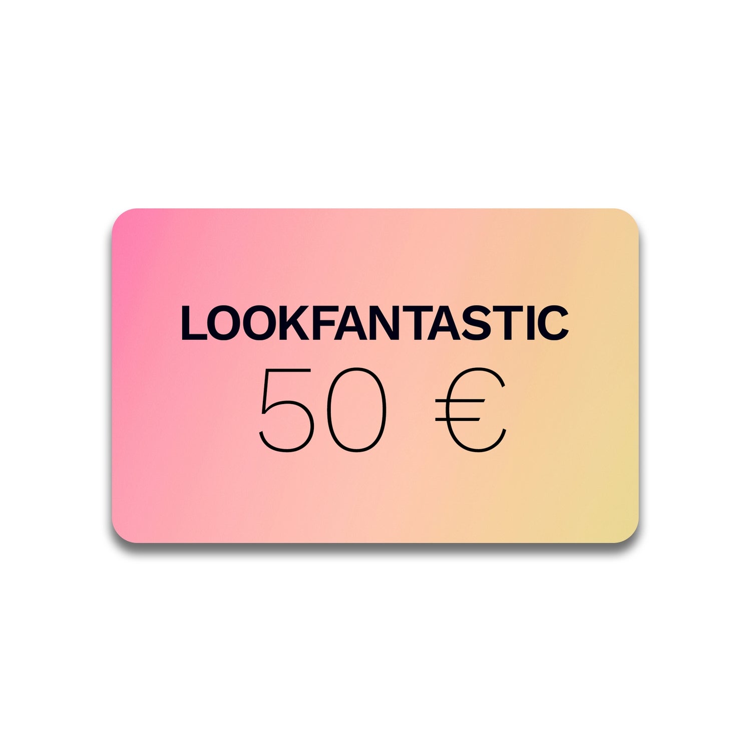 LOOKFANTASTIC Gift Voucher €50