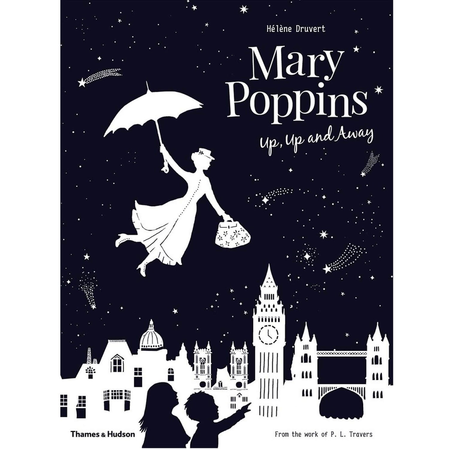 Thames and Hudson Ltd Mary Poppins Up, Up and Away