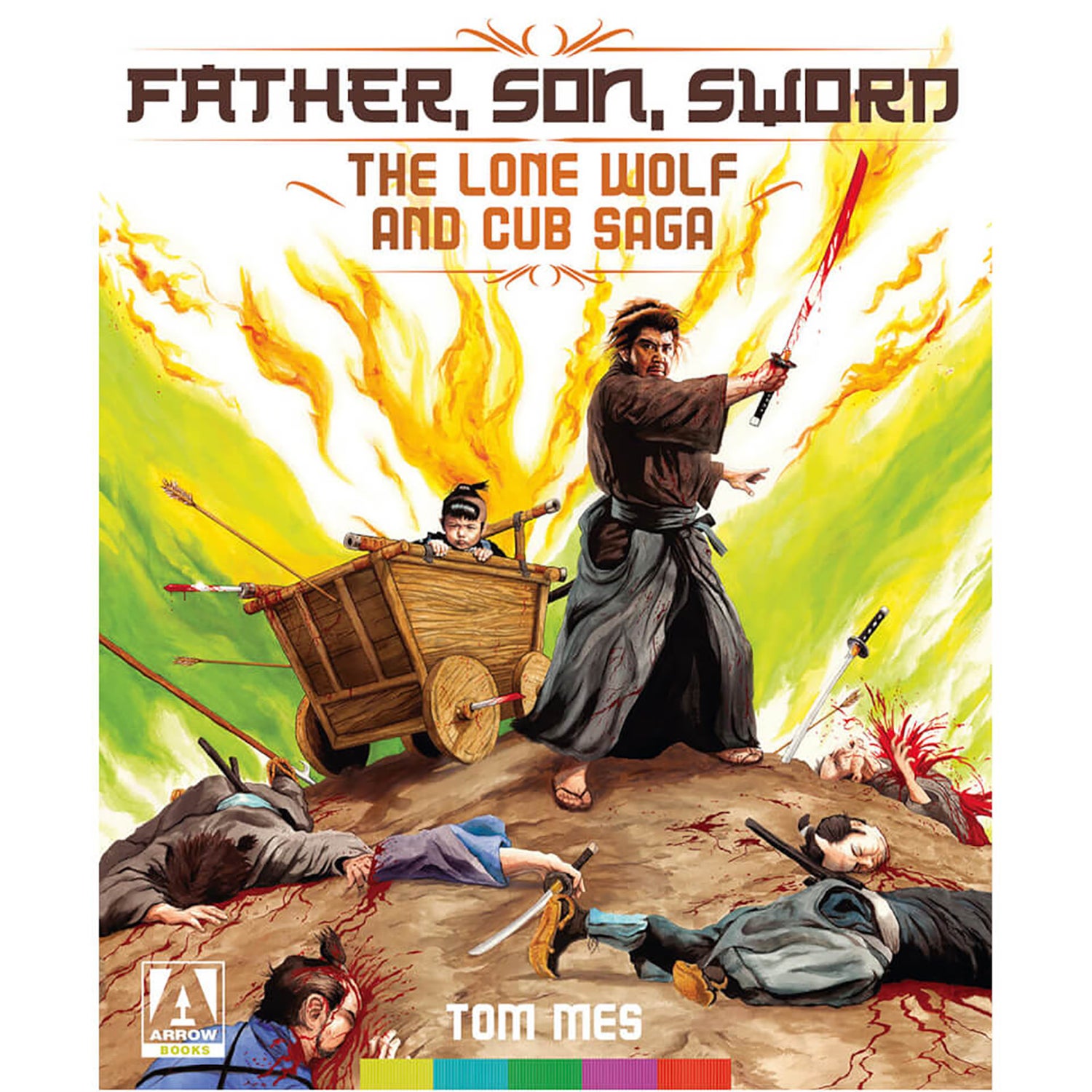 Father, Son, Sword | The Lone Wolf And Cub Saga | Book