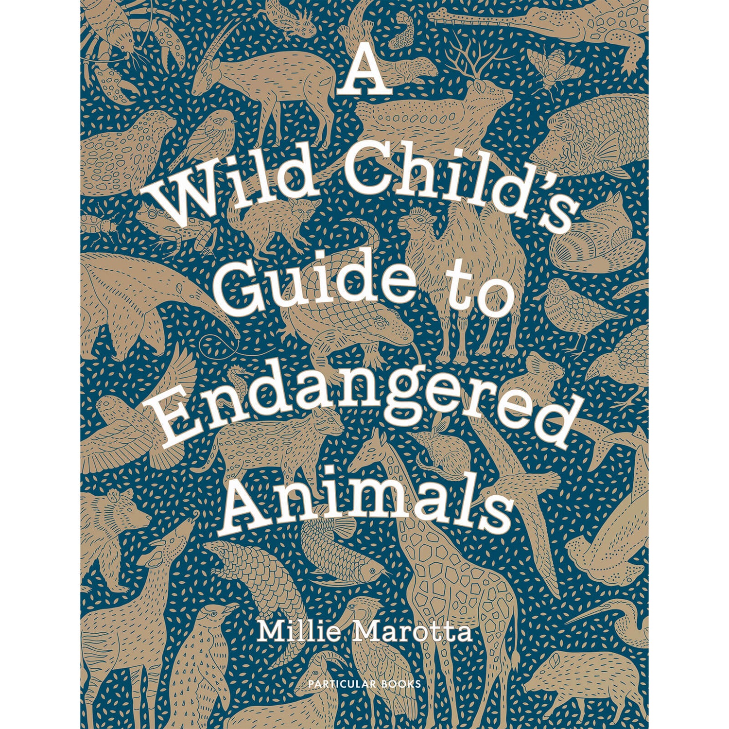 Penguin A Wild Child's Guide to Endangered Animals Book