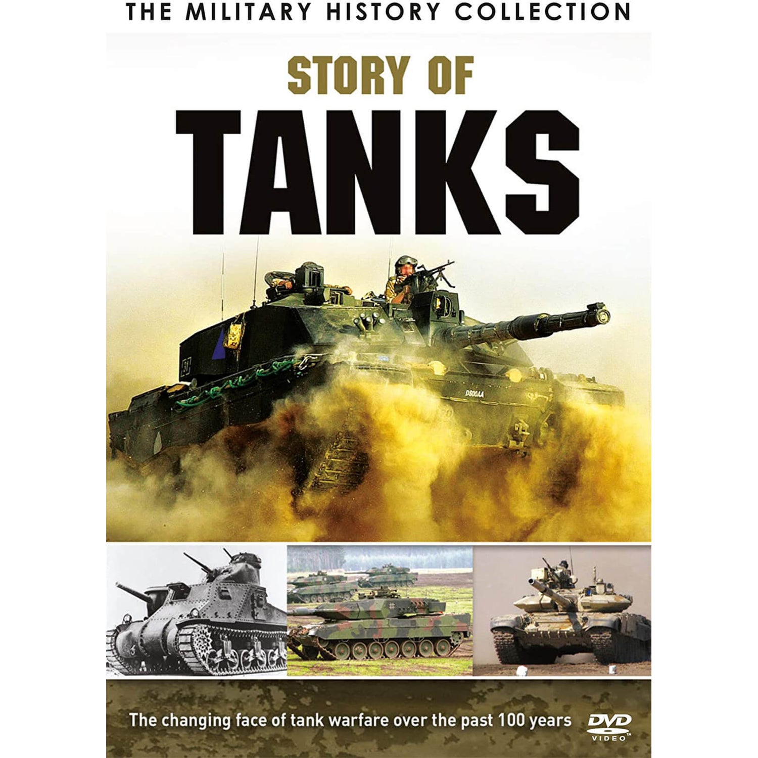 The Miltary History Collection: Story of Tanks