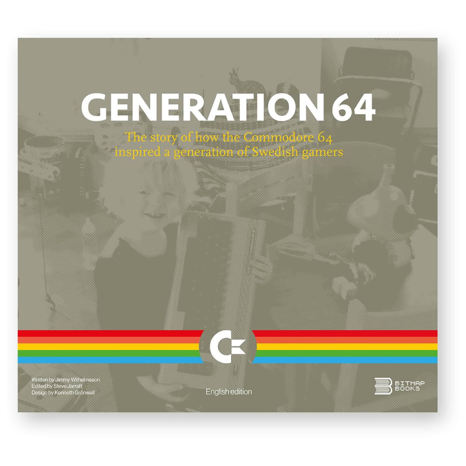 Bitmap Boeken Generatie 64 - Hoe de Commodore 64 een generatie Zweedse Gamers Inspireerde
