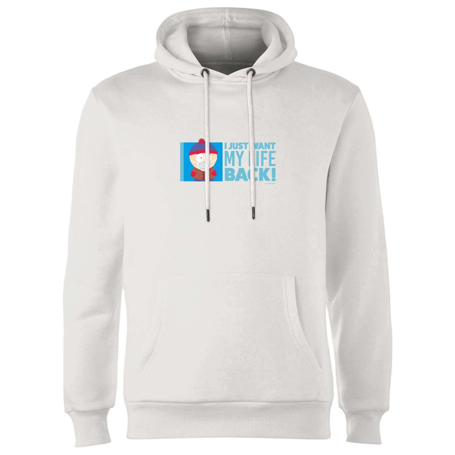 South Park I Just Want My Life Back Unisex Hoodie - White