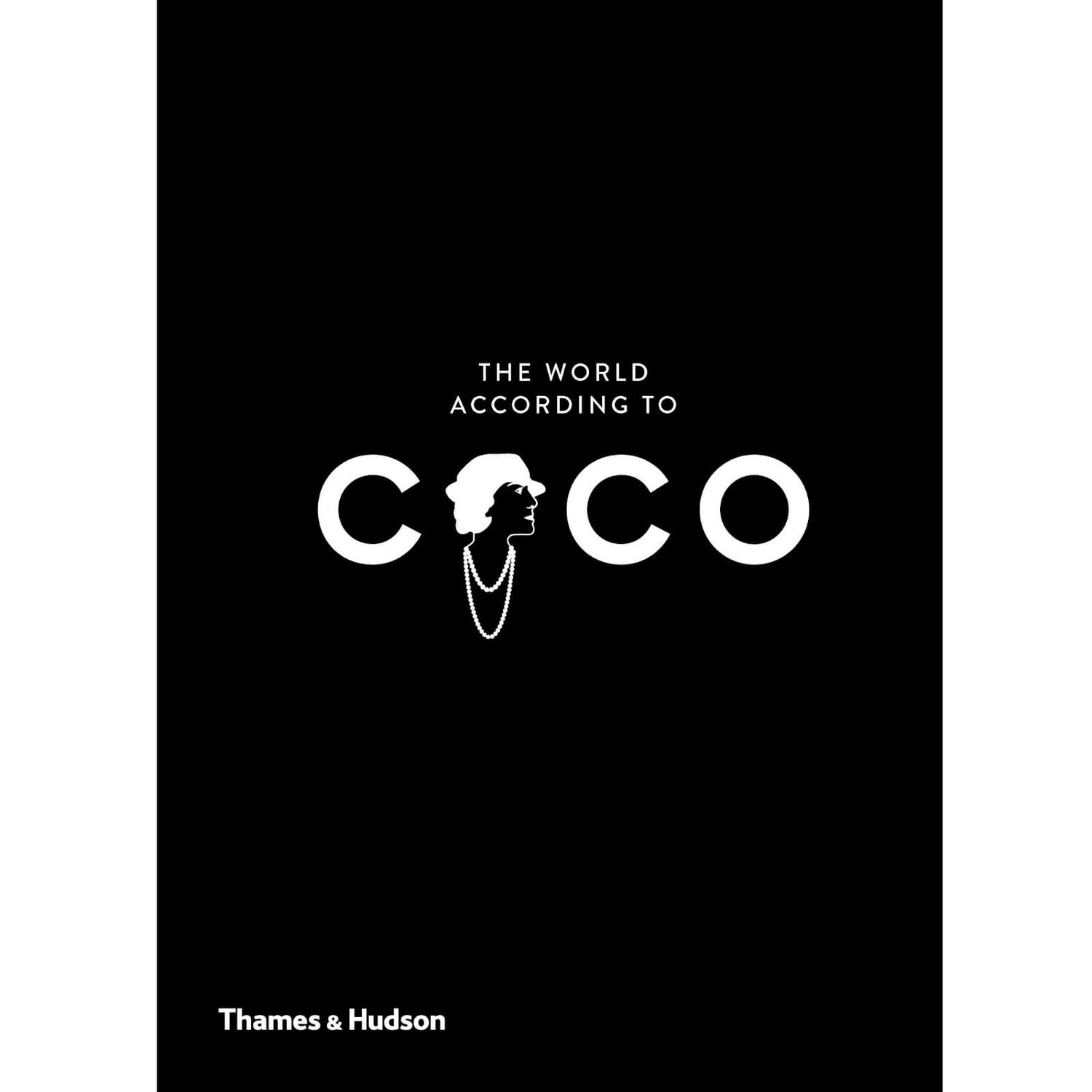 Thames and Hudson Ltd: The World According To Coco