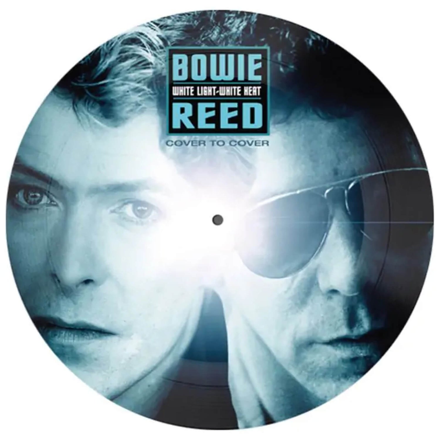 David Bowie / Lou Reed - White Light White Heat (Picture Disc) 7"