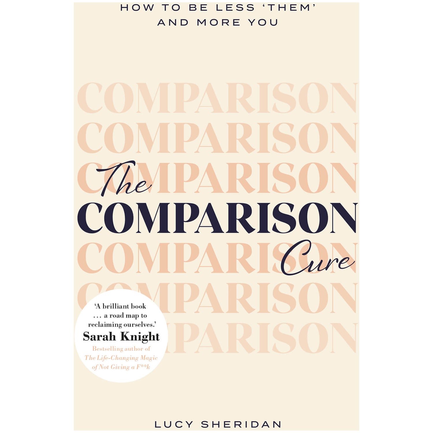 The Comparison Cure Book