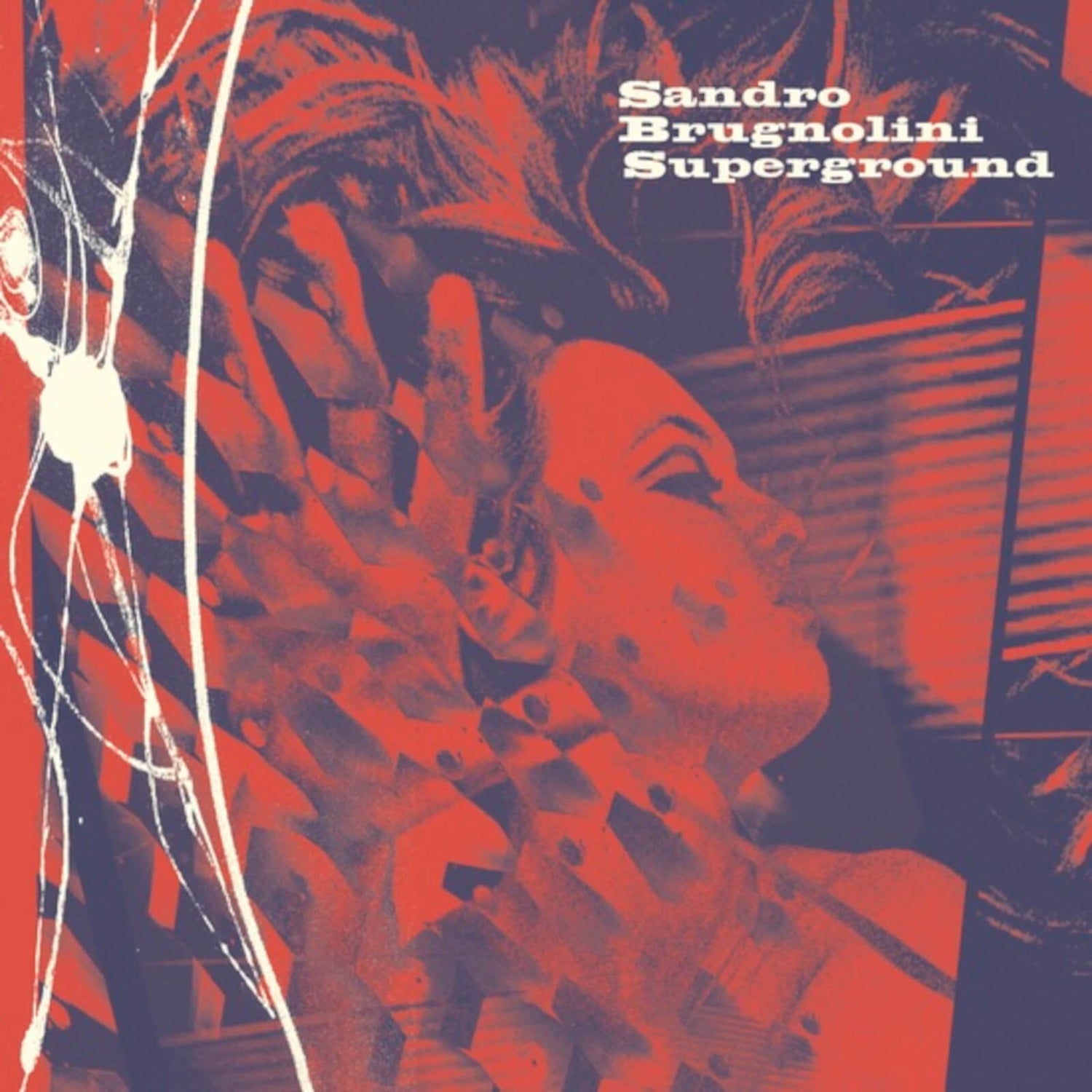 Sandro Brugnolini - Superground 180g Vinyl