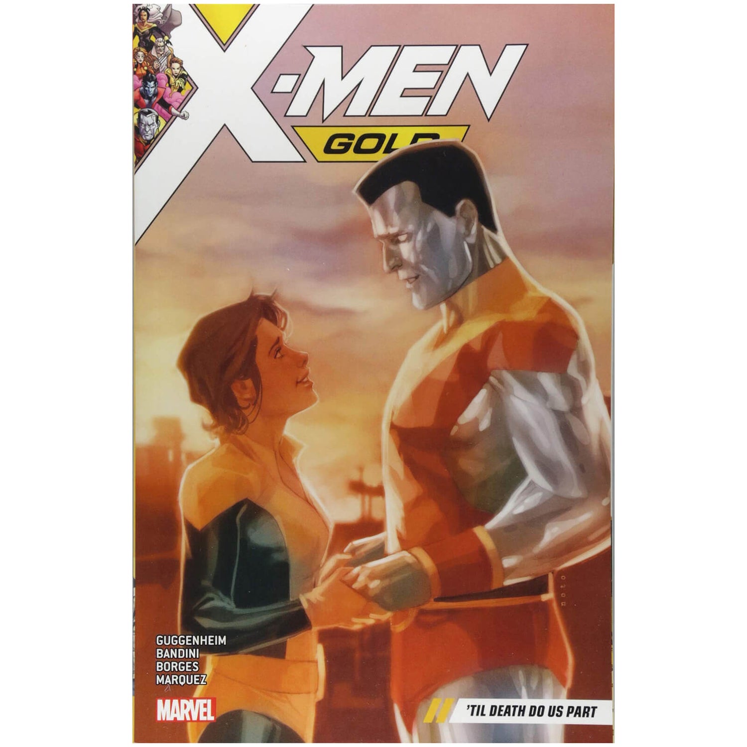 Marvel Comics X-men Gold Trade Paperback Vol 06 Til Death Do Us Part Graphic Novel