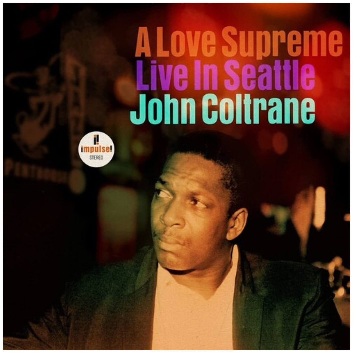 John Coltrane - A Love Supreme: Live In Seattle Vinyl 2LP