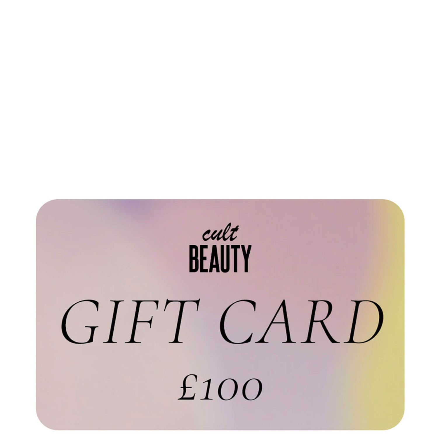 Cult Beauty Gift E-Voucher - £100