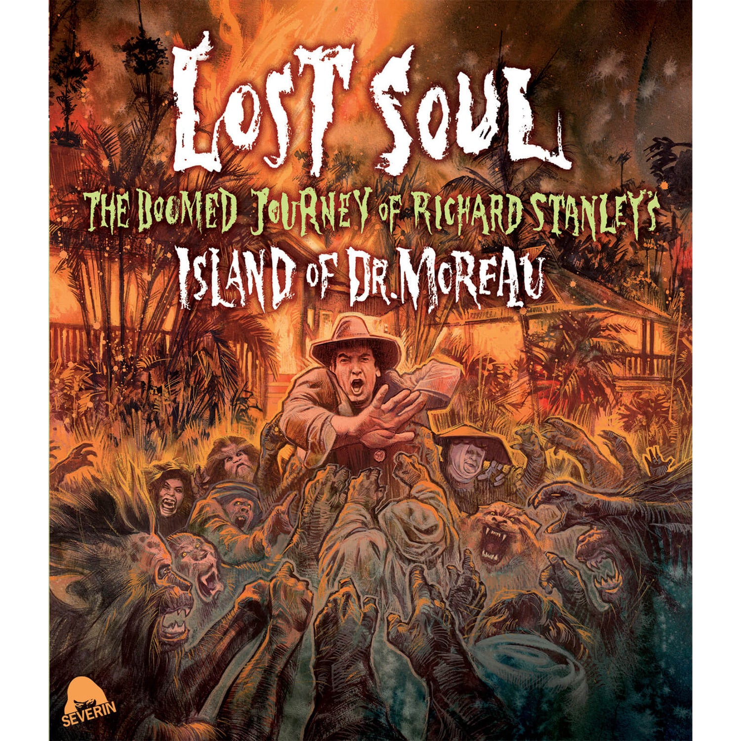 Lost Soul: The Doomed Journey of Richard Stanley's Island of Dr. Moreau
