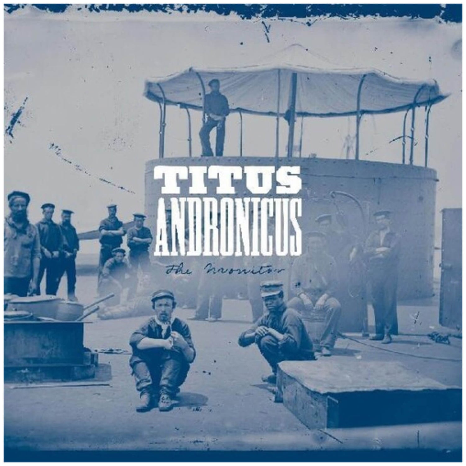 Titus Andronicus - The Monitor Vinyl