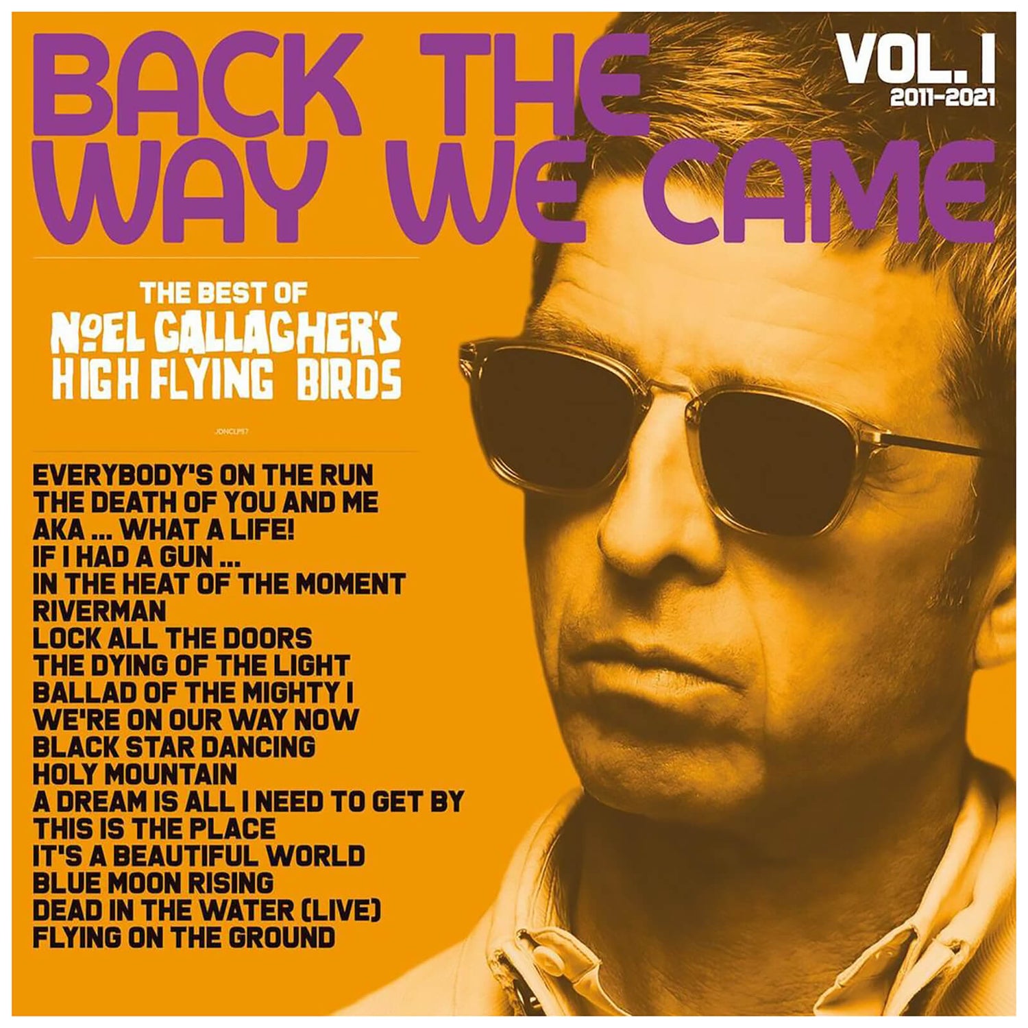 Noel Gallagher's High Flying Birds - Back The Way We Came: Vol. 1 (2011-2021) Vinyl 2LP