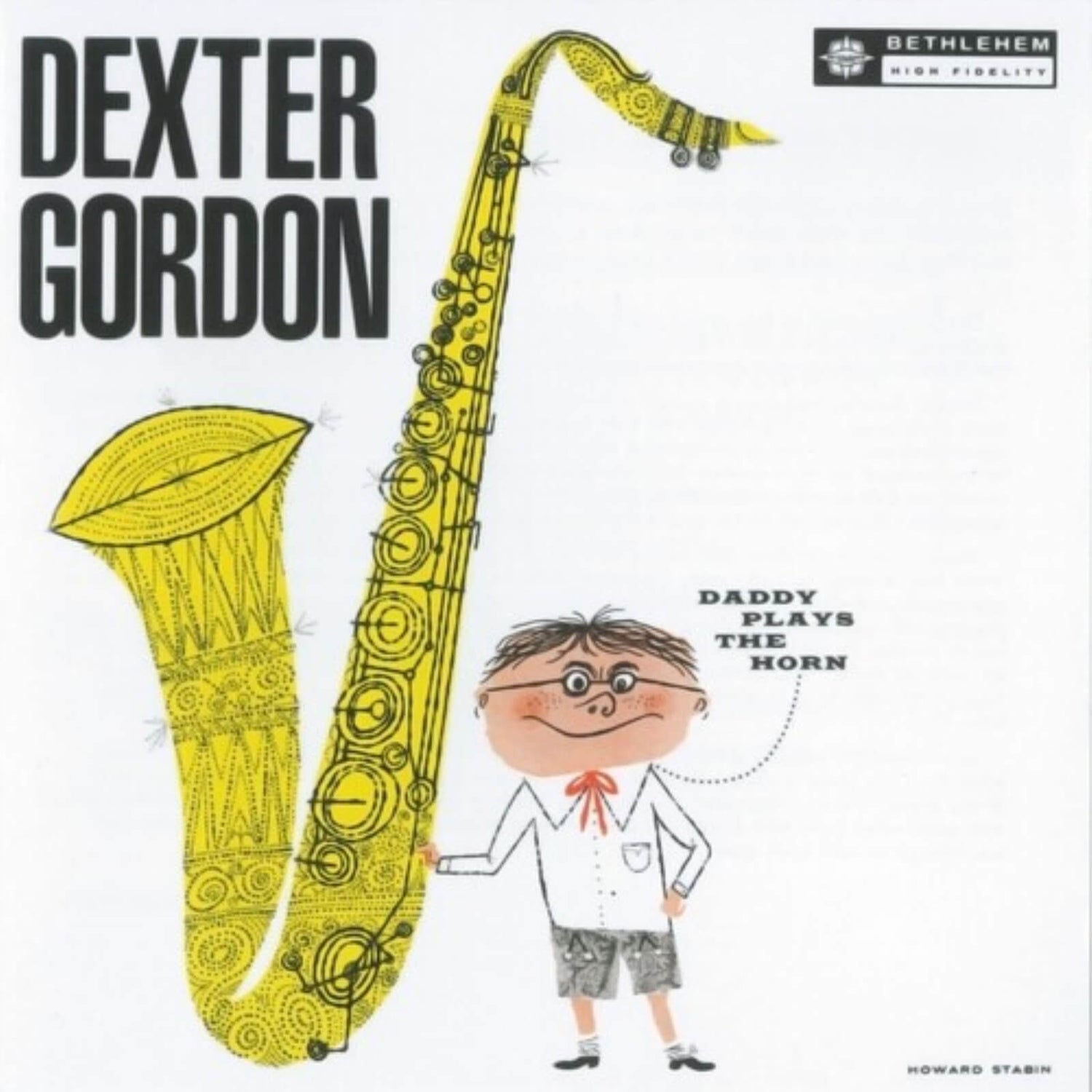 Dexter Gordon - Daddy Plays The Horn Vinyl