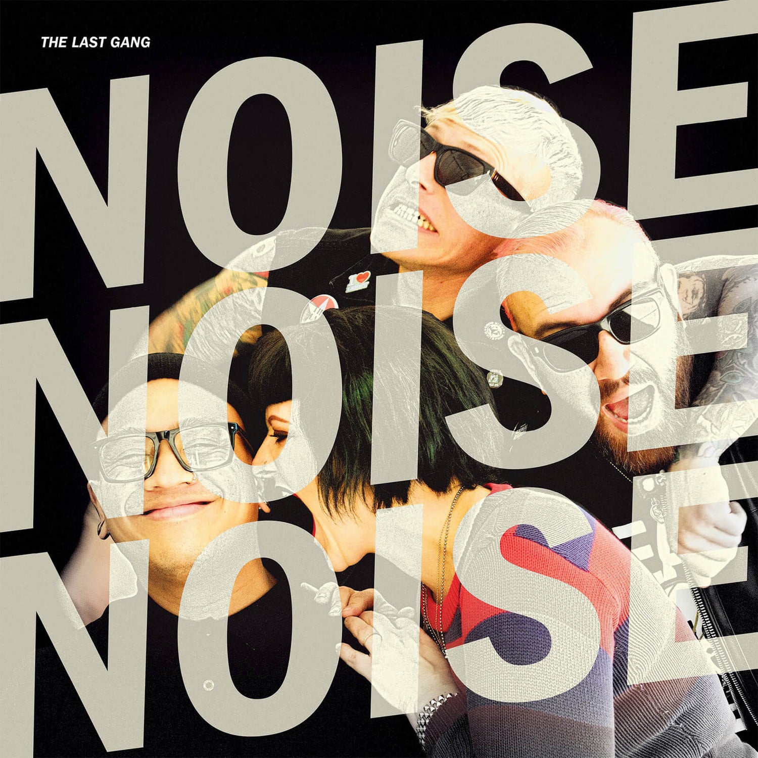 The Last Gang - Noise Noise Noise Vinyl