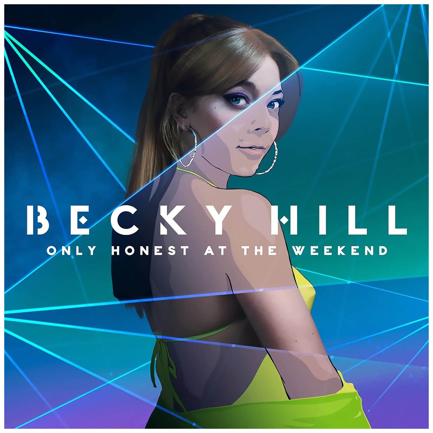 Becky Hill - Only Honest On The Weekend Vinyl