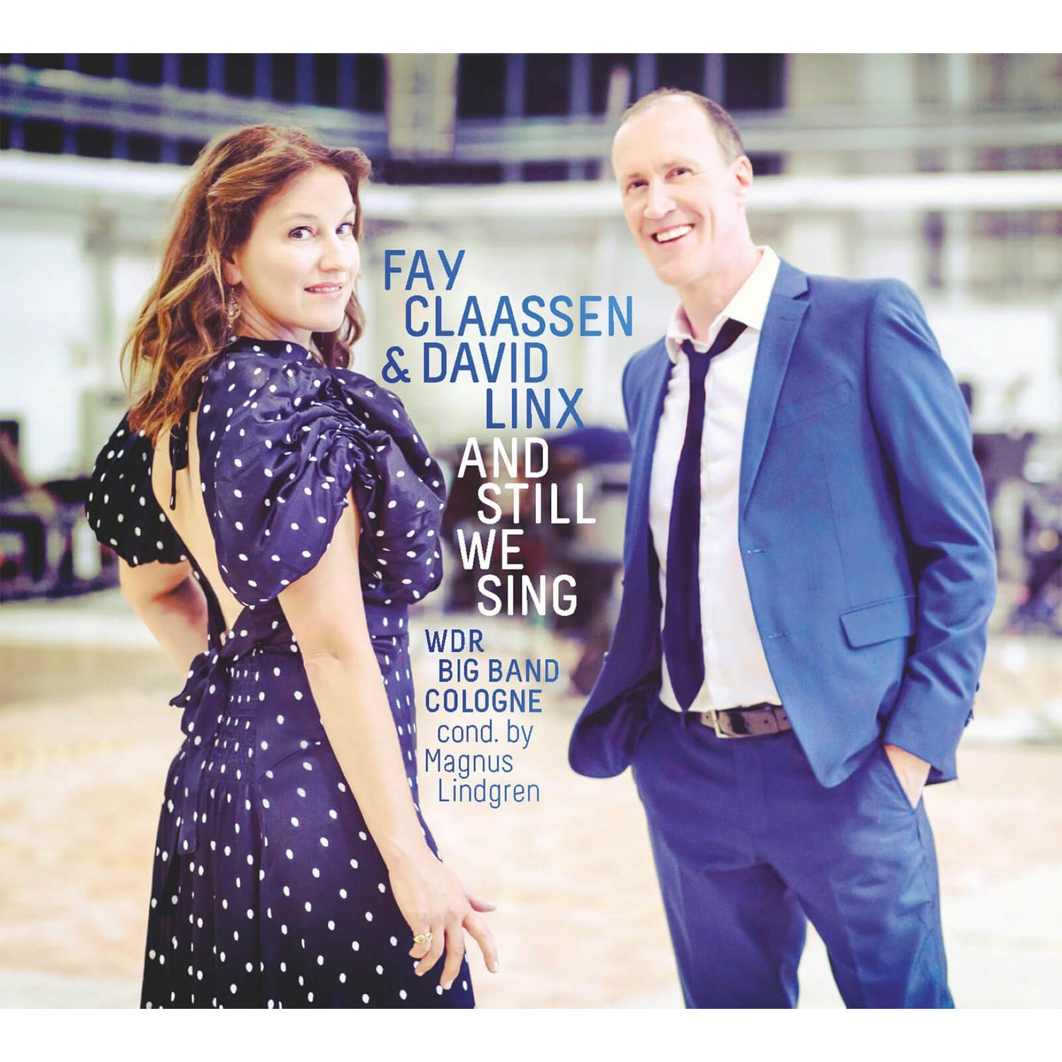 Fay Claassen & David Linx - And Still We Sing 180g Vinyl