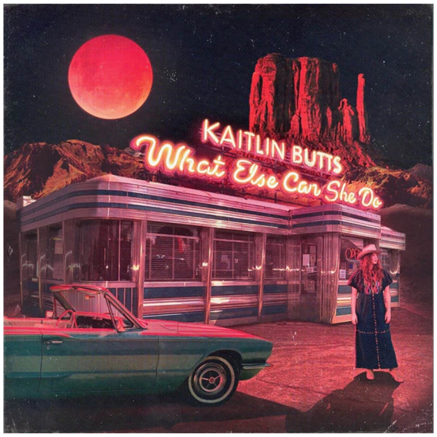 Kaitlin Butts - What Else Can She Do Vinyl