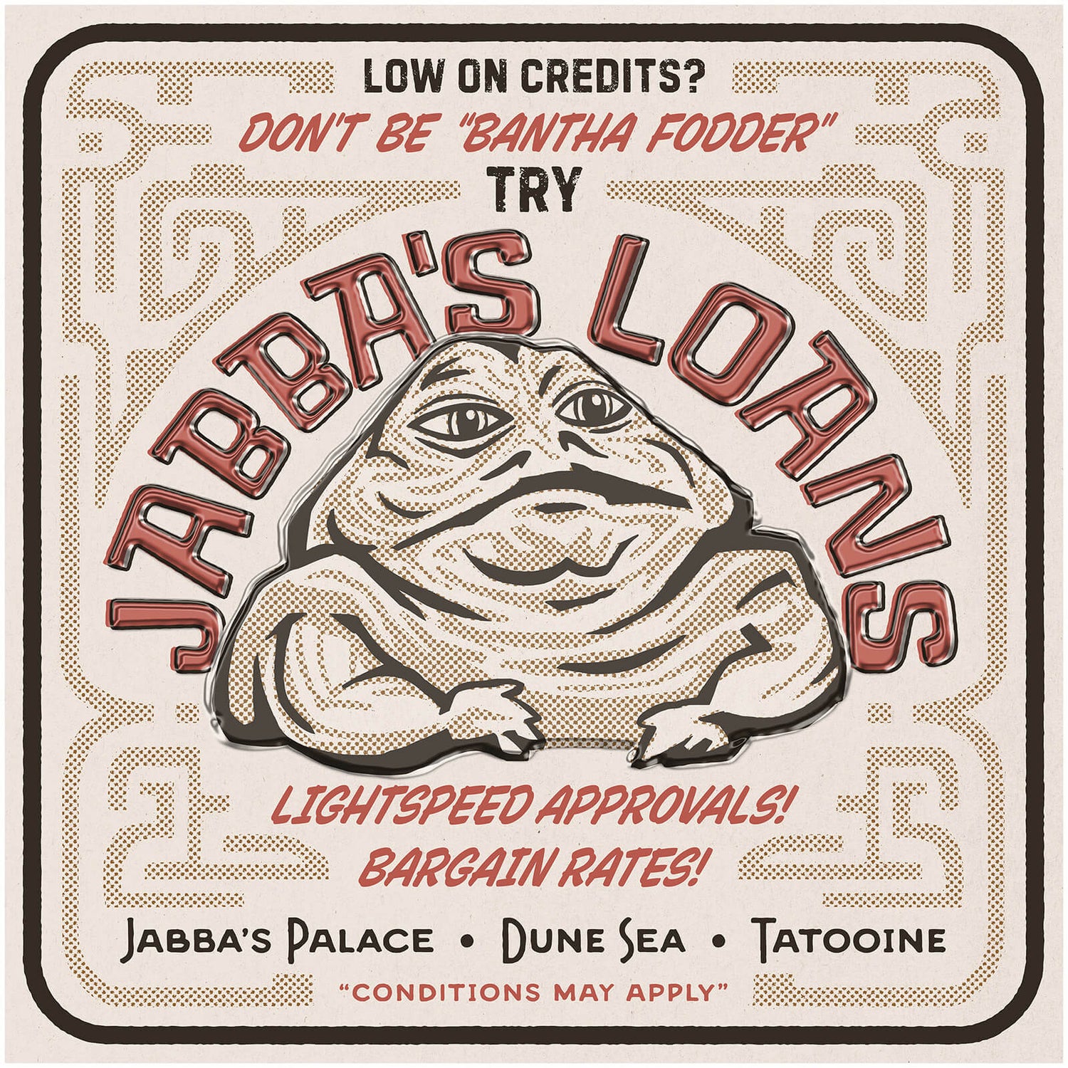 Star Wars Jabba’s Loans Tin Sign