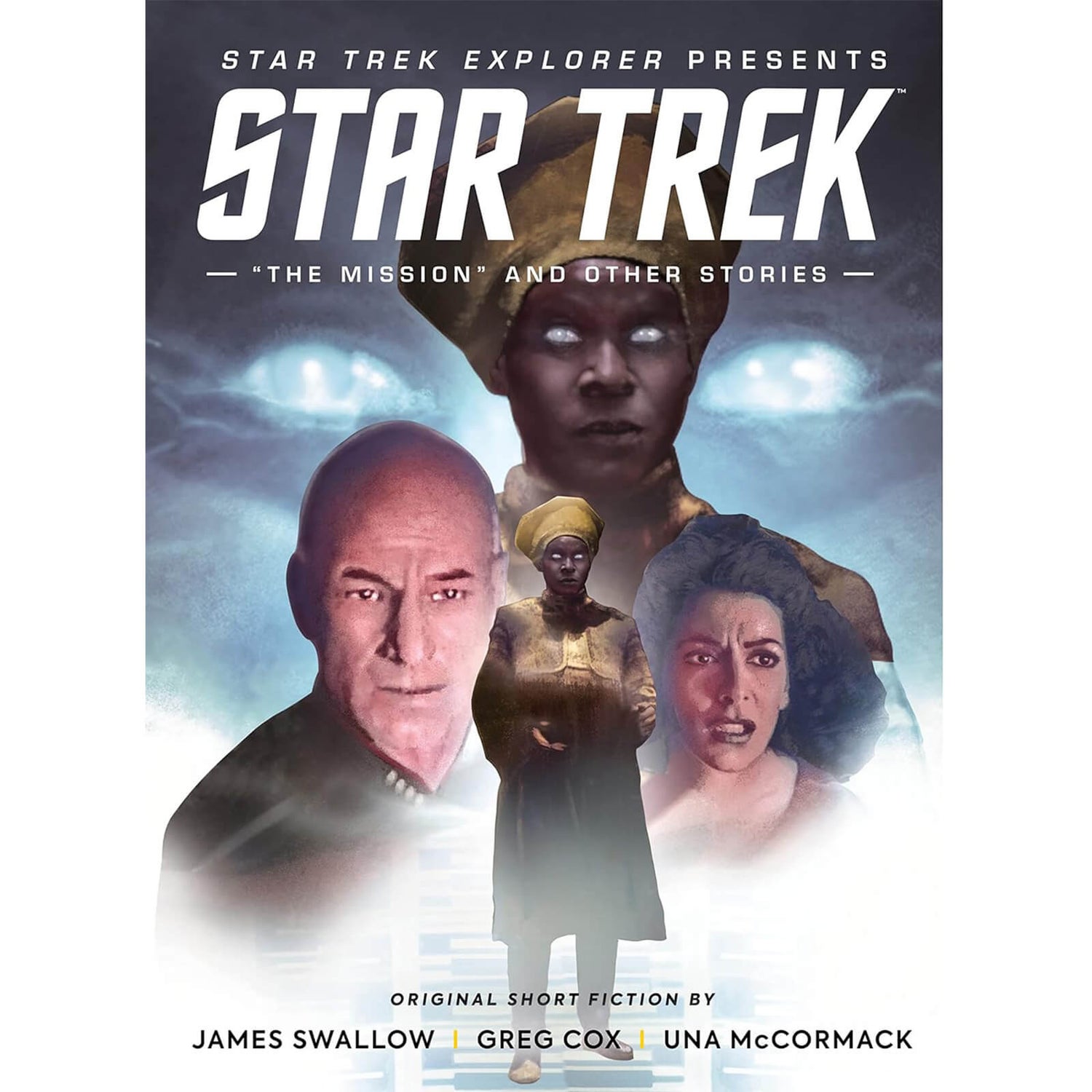 Star Trek Explorer: "The Mission” and Other Stories.