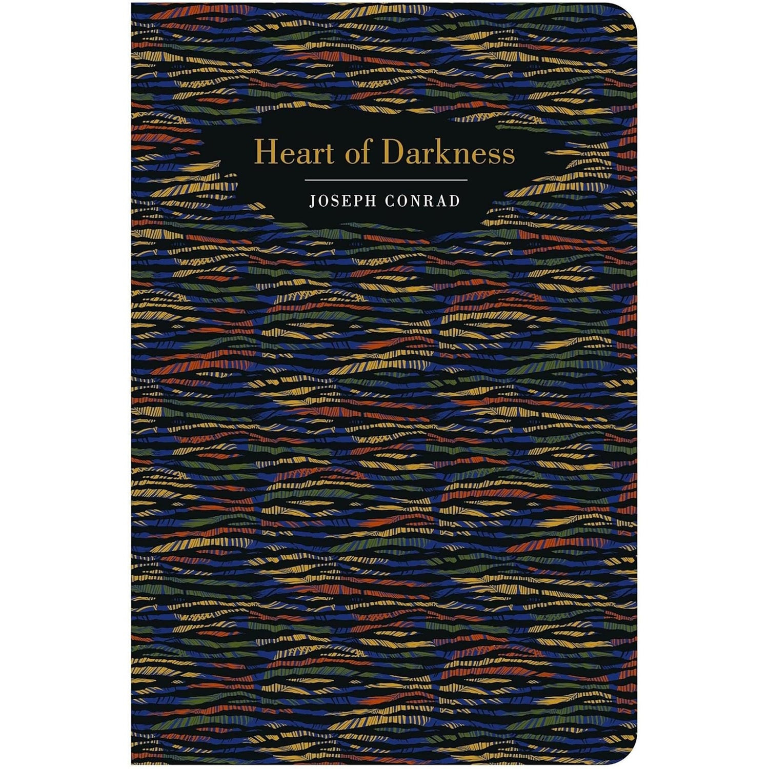 Chiltern Classics: Heart of Darkness - Joseph Conrad
