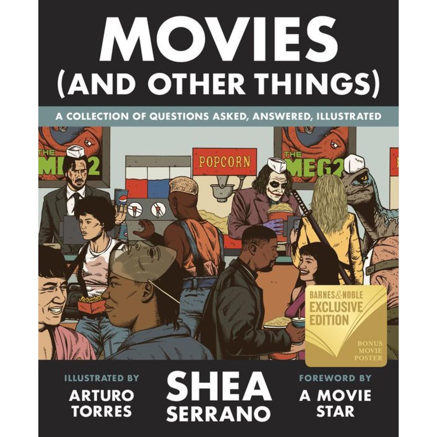 Movies (And Other Things)  - Shea Serrano